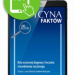 Tytuł: Rola wczesnej diagnozy i leczenia stwardnienia rozsianego [Medycyna Faktów 2/2022]
Autor: Mariola Świderek-Matysiak
Wydawnictwo: Medical Education
Formaty: PDF
