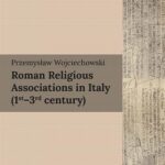 Roman Religious Associations in Italy (1st-3rd century) — okładka e-booka
