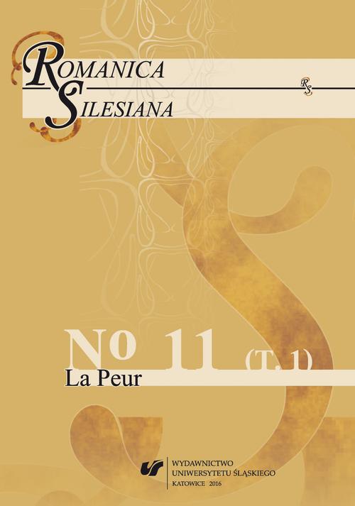 Romanica Silesiana 2016, No 11. T. 1: La Peur — okładka wydania