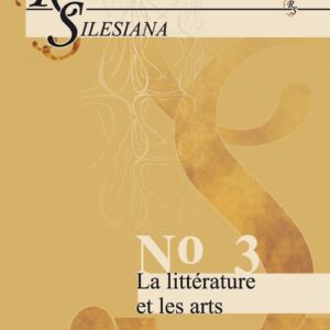 Tytuł: Romanica Silesiana. No 3: La littérature et les arts
Autor: 
Wydawnictwo: Wydawnictwo Uniwersytetu Śląskiego
Formaty: PDF