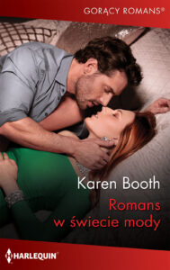 Tytuł: Romans w świecie mody
Autor: Karen Booth
Wydawnictwo: HarperCollins Polska
Formaty: EPUB, MOBI