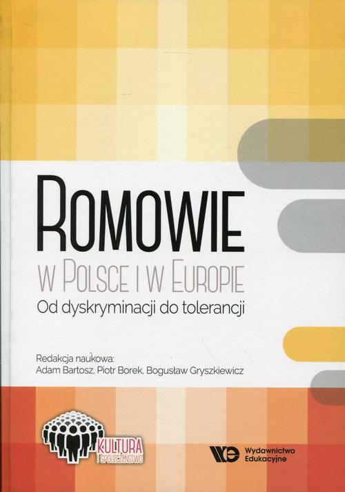 Tytuł: Romowie w Polsce i w Europie
Autor: Adam Bartosz, Piotr Borek, Bogusław Gryszkiewicz
Wydawnictwo: Wydawnictwo Edukacyjne
Formaty: PDF