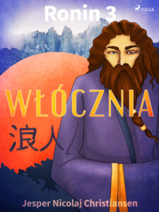 Ronin. Ronin 3 - Włócznia — okładka e-booka