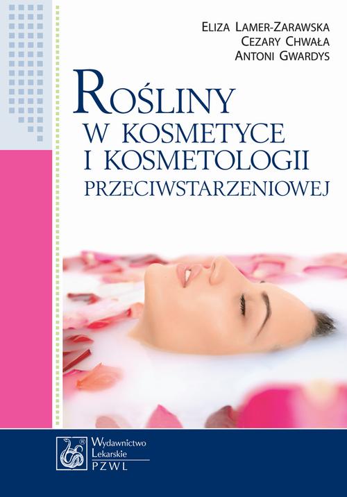 Rośliny w kosmetyce i kosmetologii przeciwstarzeniowej — okładka e-booka