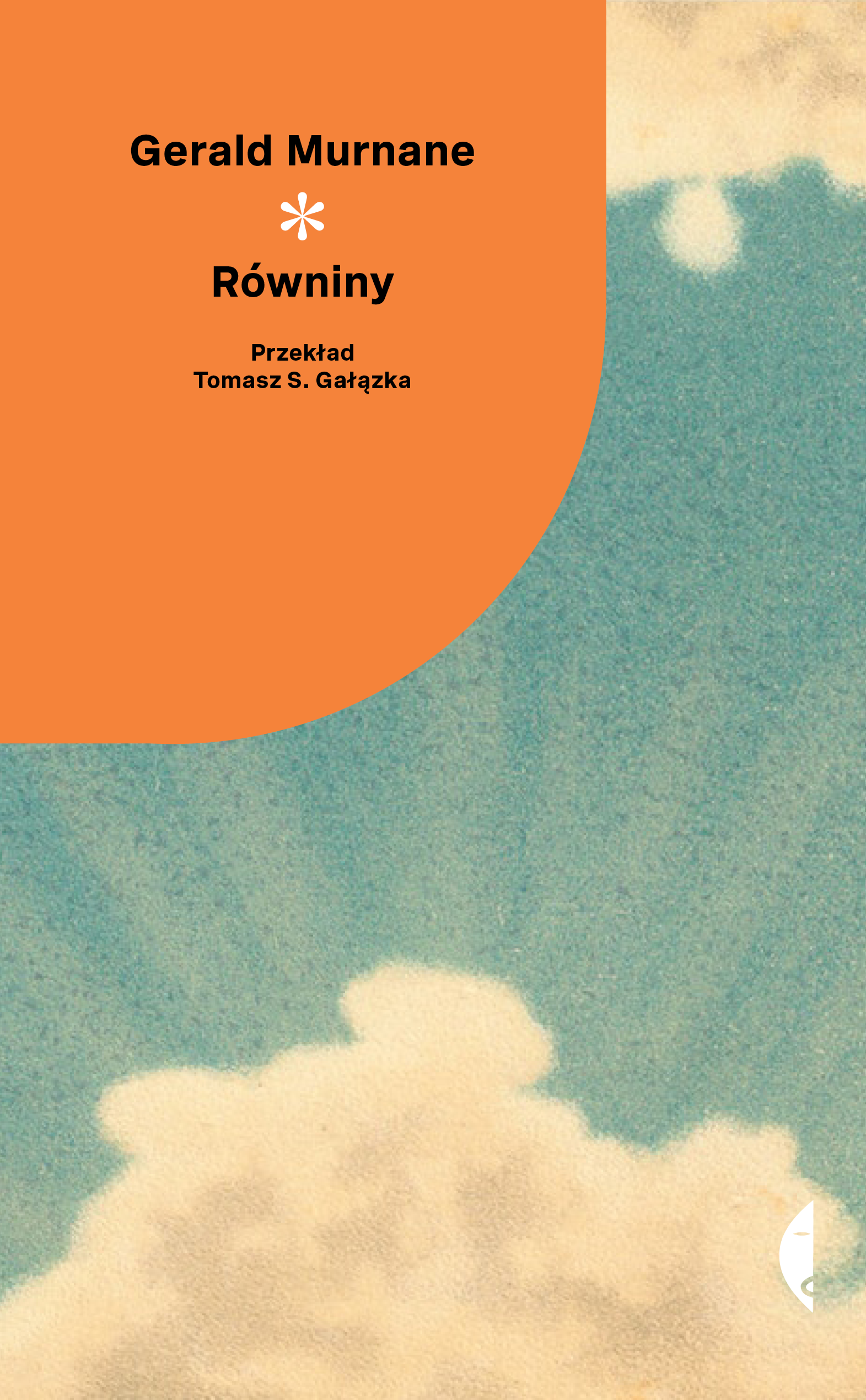 Tytuł: Równiny
Autor: Gerald Murnane
Wydawnictwo: Wydawnictwo Czarne
Formaty: EPUB, MOBI