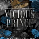 Tytuł: Royal Elite T.5 Vicious Prince
Autor: Rina Kent
Wydawnictwo: NieZwykłe Zagraniczne
Formaty: MOBI, EPUB