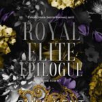 Tytuł: Royal Elite Tom 7 Royal Elite Epilogue
Autor: Rina Kent
Wydawnictwo: NieZwykłe Zagraniczne
Formaty: EPUB, MOBI