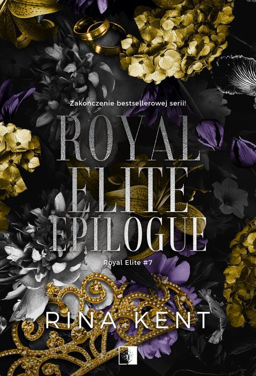Tytuł: Royal Elite Tom 7 Royal Elite Epilogue
Autor: Rina Kent
Wydawnictwo: NieZwykłe Zagraniczne
Formaty: EPUB, MOBI