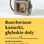 Tytuł: Rozchwiane kanarki, głębokie doły
Autor: Judith Schalansky
Wydawnictwo: Ha!art
Formaty: EPUB, MOBI