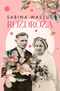 Tytuł: Rozdroża
Autor: Sabina Waszut
Wydawnictwo: Książnica
Formaty: EPUB, MOBI