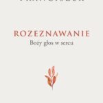 Rozeznawanie. Boży głos w sercu — okładka e-booka