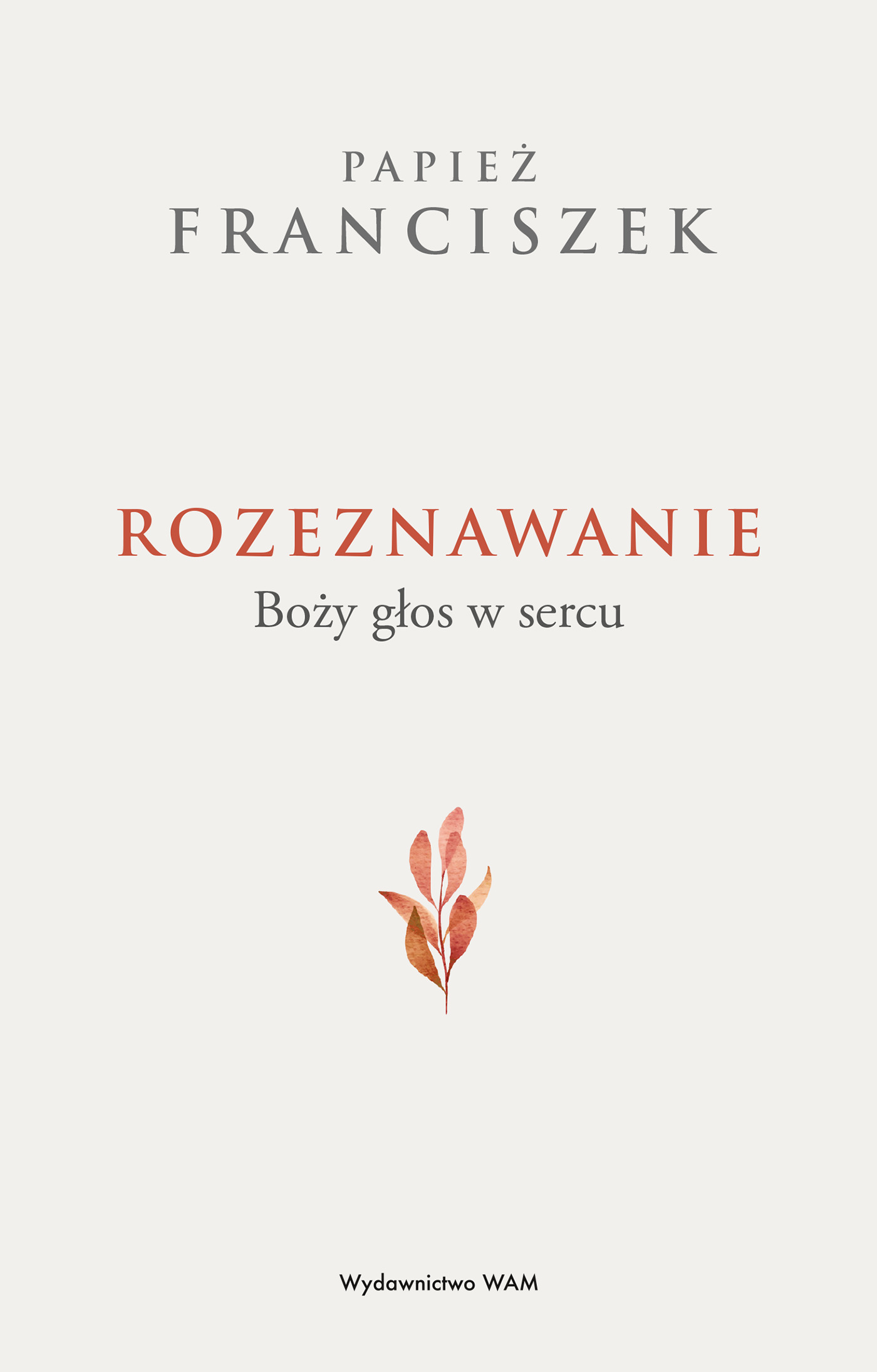 Rozeznawanie. Boży głos w sercu — okładka e-booka