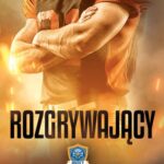 Tytuł: Rozgrywający
Autor: Anne Marie
Wydawnictwo: Amare
Formaty: MOBI, EPUB