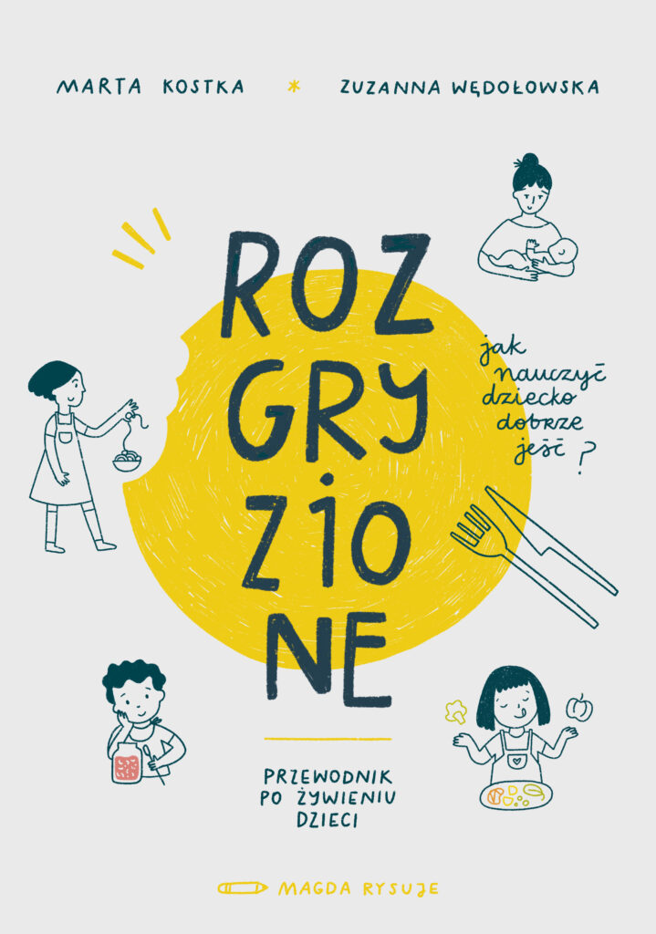 Rozgryzione. Jak nauczyć dziecko dobrze jeść — okładka