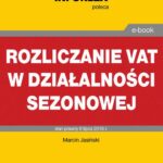 Rozliczanie VAT w działalności sezonowej — okładka e-booka