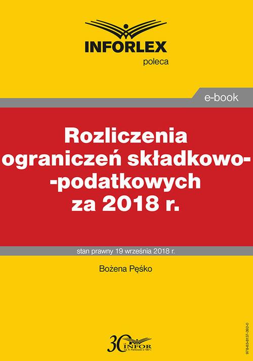 Rozliczenia ograniczeń składkowo-podatkowych za 2018 r. — okładka e-booka