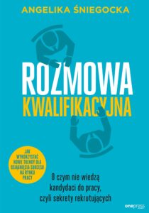 Rozmowa kwalifikacyjna. O czym nie wiedzą kandydaci do pracy, czyli sekrety rekrutujących. Wydanie 4 rozszerzone — okładka e-booka