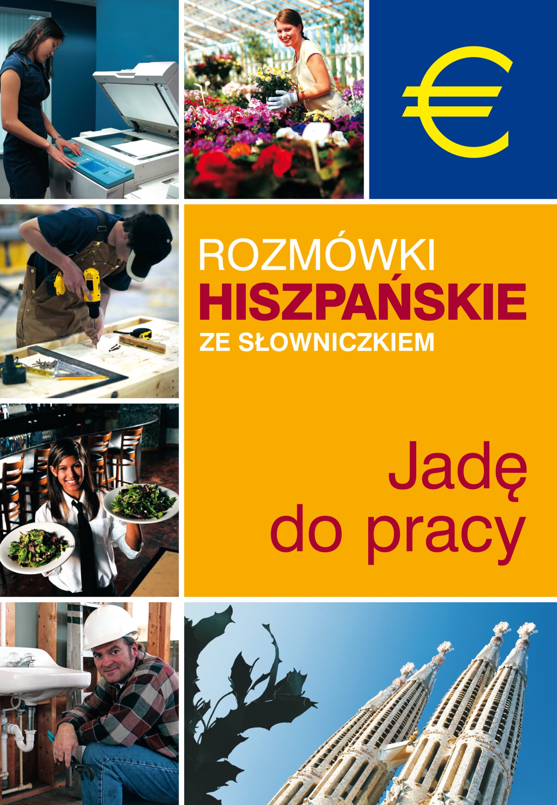 Tytuł: Rozmówki hiszpańskie ze słowniczkiem. Jadę do pracy
Autor: 
Wydawnictwo: Wydawnictwo Olesiejuk
Formaty: EPUB, MOBI