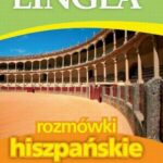Tytuł: Rozmówki hiszpańskie ze słownikiem i gramatyką
Autor: Lingea
Wydawnictwo: Lingea Sp. z o.o.
Formaty: EPUB