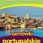 Tytuł: Rozmówki portugalskie ze słownikiem i gramatyką
Autor: Lingea
Wydawnictwo: Lingea Sp. z o.o.
Formaty: EPUB