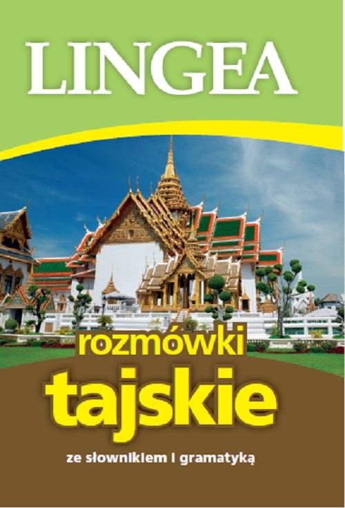 Tytuł: Rozmówki tajskie ze słownikiem i gramatyką
Autor: Lingea
Wydawnictwo: Lingea Sp. z o.o.
Formaty: EPUB