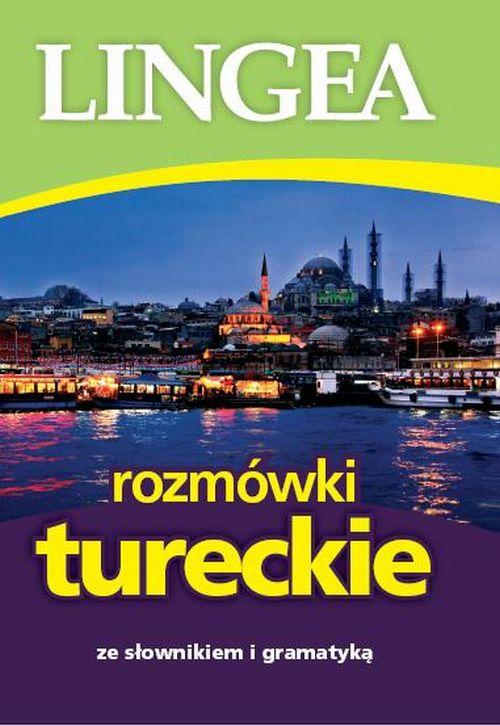 Tytuł: Rozmówki tureckie ze słownikiem i gramatyką
Autor: Lingea
Wydawnictwo: Lingea Sp. z o.o.
Formaty: EPUB