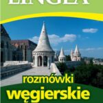 Tytuł: Rozmówki węgierskie ze słownikiem i gramatyką
Autor: Lingea
Wydawnictwo: Lingea Sp. z o.o.
Formaty: EPUB