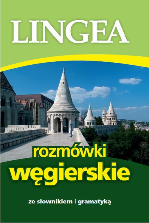 Tytuł: Rozmówki węgierskie ze słownikiem i gramatyką
Autor: Lingea
Wydawnictwo: Lingea Sp. z o.o.
Formaty: EPUB