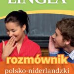 Tytuł: Rozmównik polsko-niderlandzki
Autor: Lingea
Wydawnictwo: Lingea Sp. z o.o.
Formaty: EPUB, MOBI