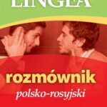 Tytuł: Rozmównik polsko-rosyjski
Autor: Lingea
Wydawnictwo: Lingea Sp. z o.o.
Formaty: EPUB, MOBI