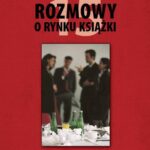 Tytuł: Rozmowy o rynku książki 15
Autor: Piotr Dobrołęcki, Janusz Gołębiewski, Paweł Waszczyk
Wydawnictwo: Biblioteka Analiz
Formaty: PDF