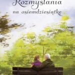 Rozmyślania na osiemdziesiątkę — okładka e-booka