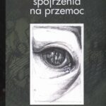 Różne spojrzenia na przemoc — okładka e-booka