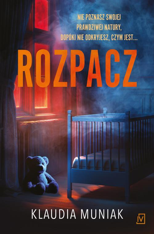 Tytuł: Rozpacz
Autor: Klaudia Muniak
Wydawnictwo: Czwarta Strona
Formaty: EPUB, MOBI