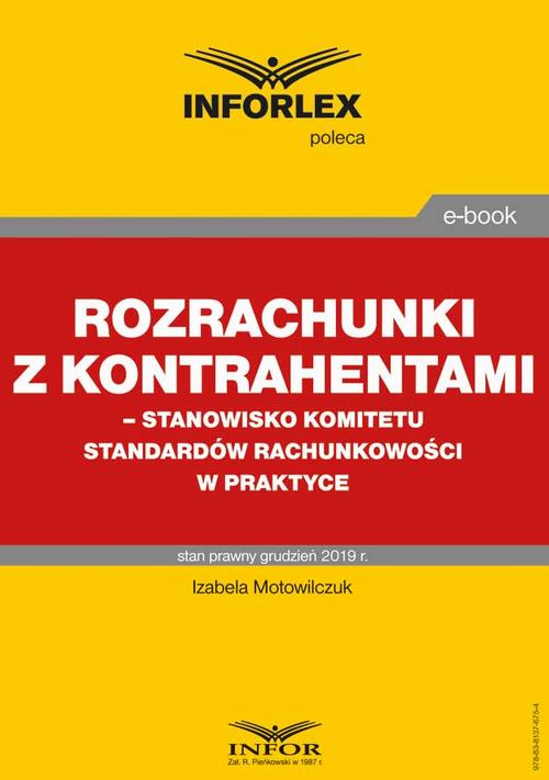 Rozrachunki z kontrahentami – stanowisko Komitetu Standardów Rachunkowości w praktyce — okładka e-booka