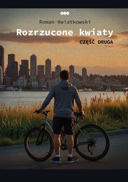 Rozrzucone kwiaty. Cz.2 — okładka e-booka