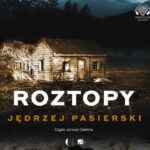 Roztopy — okładka audiobooka