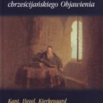 Rozum wobec chrześcijańskiego Objawienia — okładka e-booka