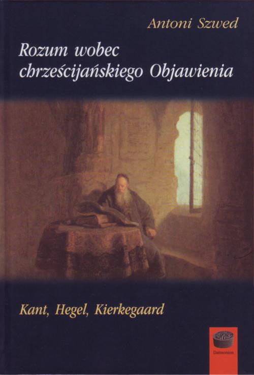 Rozum wobec chrześcijańskiego Objawienia — okładka e-booka