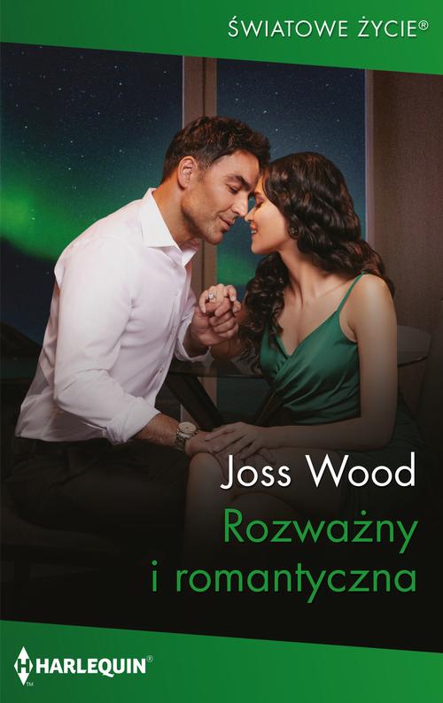 Tytuł: Rozważny i romantyczna
Autor: Joss Wood
Wydawnictwo: Harlequin
Formaty: EPUB, MOBI