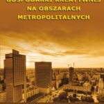 Tytuł: Rozwój gospodarki kreatywnej na obszarach metropolitalnych
Autor: 
Wydawnictwo: Wydawnictwo Uniwersytetu Ekonomicznego w Katowicach
Formaty: PDF