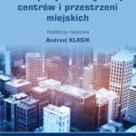 Tytuł: Rozwój kreatywny i inteligentny centrów i przestrzeni miejskich
Autor: 
Wydawnictwo: Wydawnictwo Uniwersytetu Ekonomicznego w Katowicach
Formaty: PDF