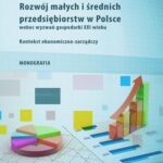 Rozwój małych i średnich przedsiębiorstw w Polsce wobec wyzwań gospodarki XXI wieku — okładka e-booka