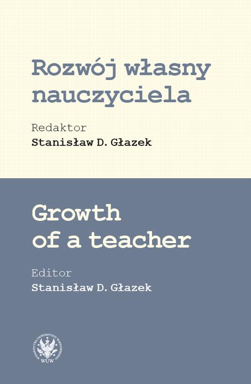 Tytuł: Rozwój własny nauczyciela
Autor: 
Wydawnictwo: Wydawnictwa Uniwersytetu Warszawskiego
Formaty: MOBI, EPUB, PDF