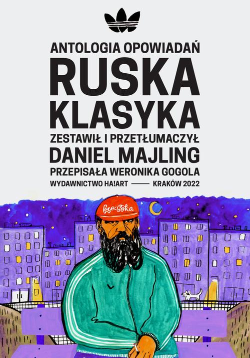 Tytuł: Ruska klasyka
Autor: Daniel Majling
Wydawnictwo: Ha!art
Formaty: MOBI, EPUB