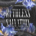 Tytuł: Ruthless Salvation
Autor: Jill Ramsower
Wydawnictwo: NieZwykłe Zagraniczne
Formaty: MP3