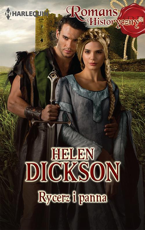 Tytuł: Rycerz i panna
Autor: Helen Dickson
Wydawnictwo: Harlequin
Formaty: MOBI, EPUB