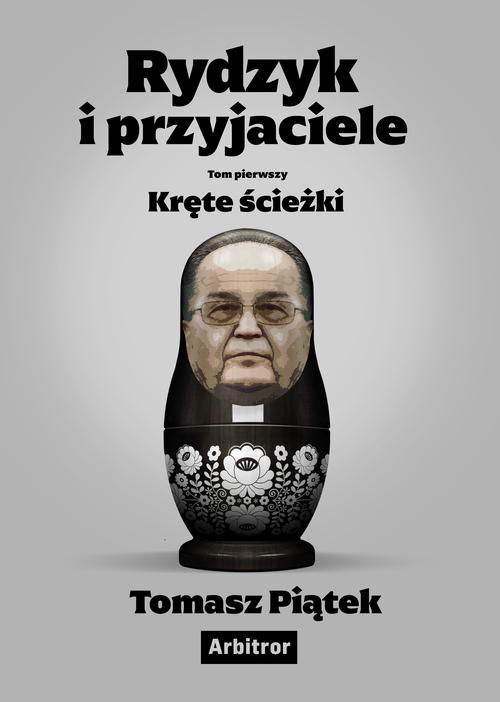 Rydzyk i przyjaciele. Kręte ścieżki — okładka e-booka