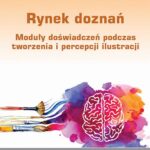 Tytuł: Rynek doznań
Autor: Anna Lipka, Małgorzata Król
Wydawnictwo: Wydawnictwo Uniwersytetu Ekonomicznego w Katowicach
Formaty: PDF