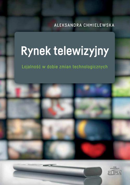 Tytuł: Rynek telewizyjny
Autor: Aleksandra Chmielewska
Wydawnictwo: Elipsa Dom Wydawniczy i Handlowy
Formaty: PDF